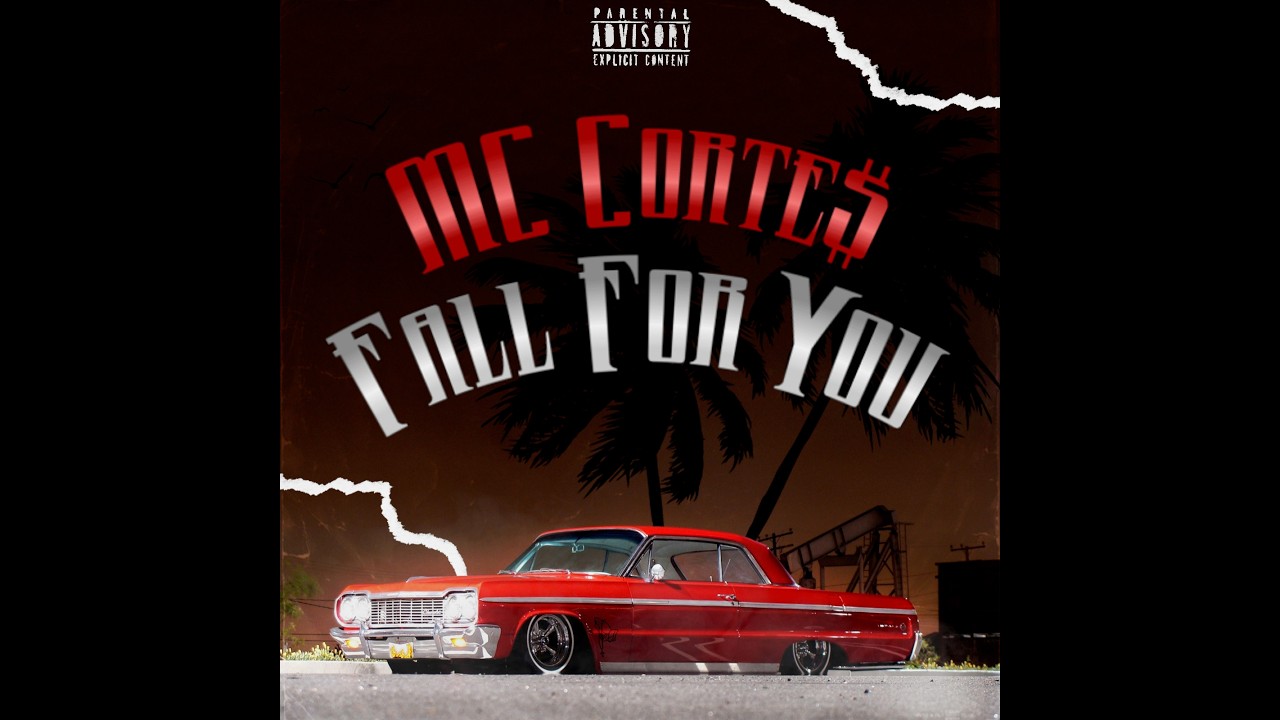 MC Corte$ - Fall For You