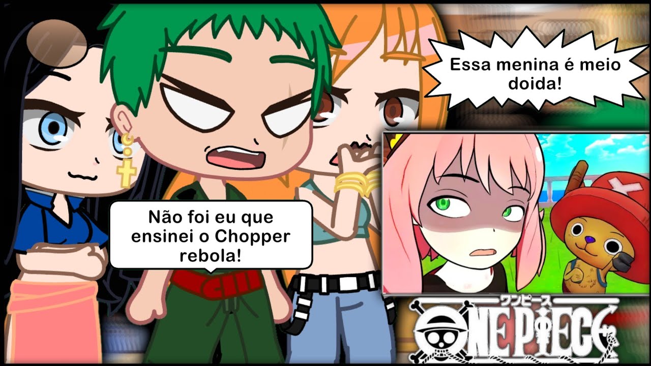 Mugiwaras react  Anya ou Chopper? QUEM É MAIS FOFO? | Chopper e Anya RESPONDEM no One Piece Vr