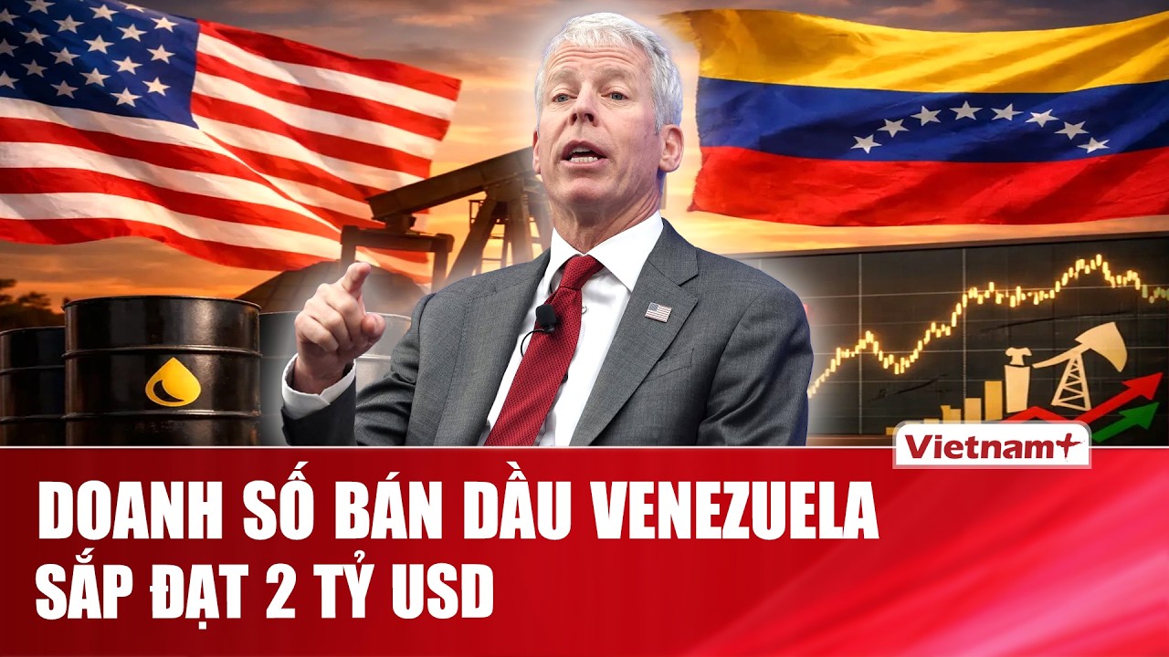 Thỏa thuận năng lượng Mỹ-Venezuela có tín hiệu mới: Doanh số bán dầu của Venezuela sắp đạt 2 tỷ USD