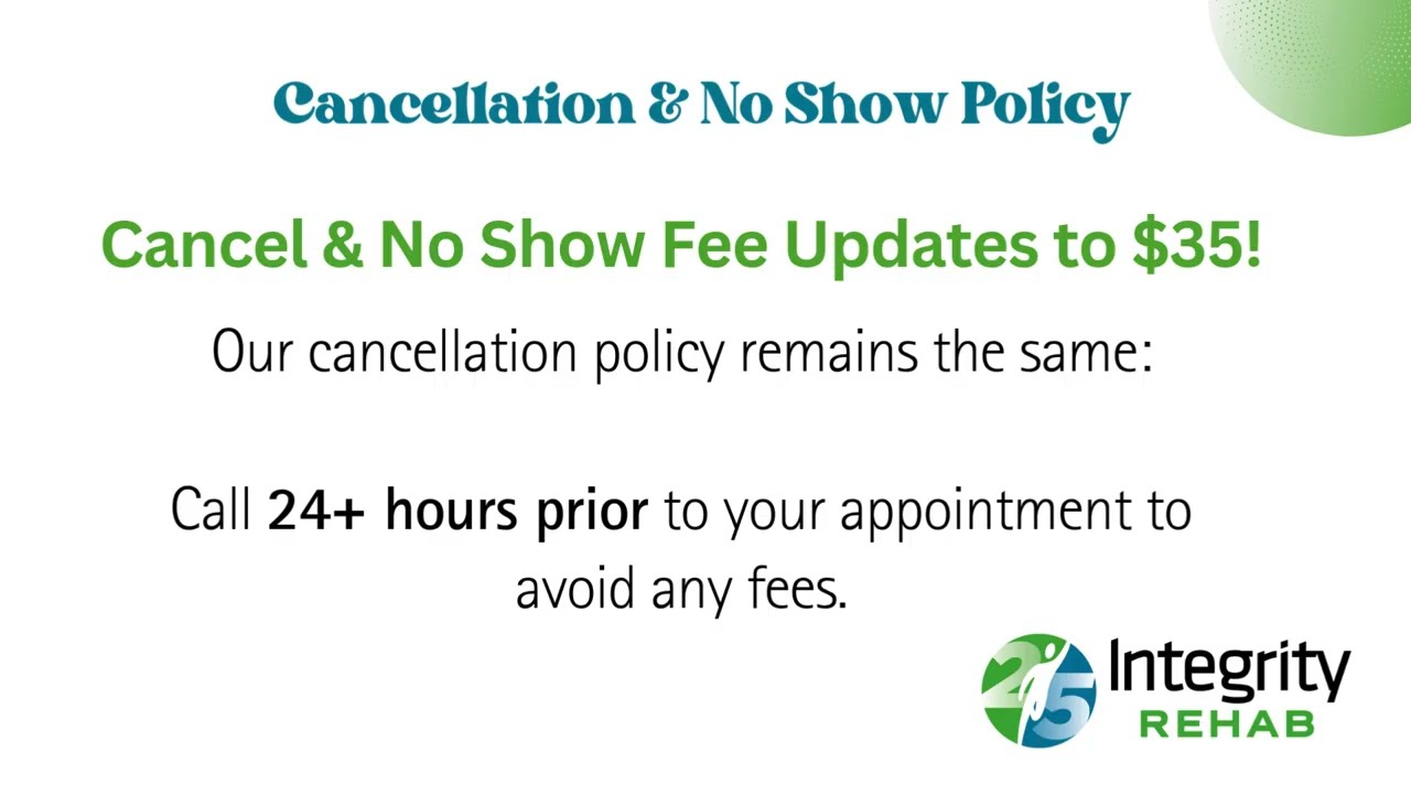 Cancellation and No Show Policy Update