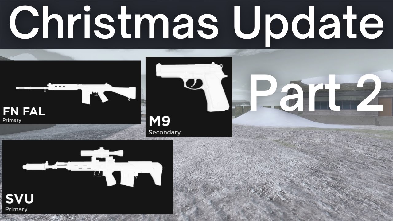3 New Guns - Christmas Update Part 2 | Blackhawk Rescue Mission 5