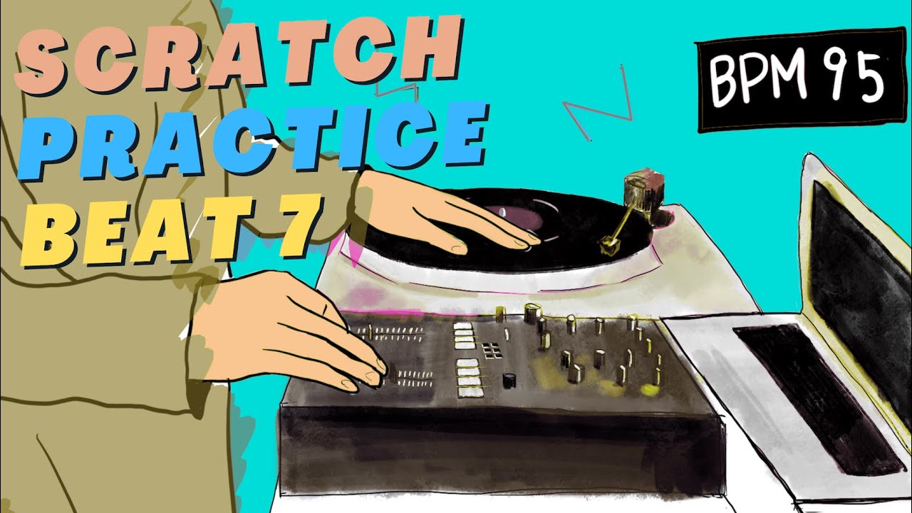 DJ Scratch Practice Loop Beat Instrumental 7【BPM95】