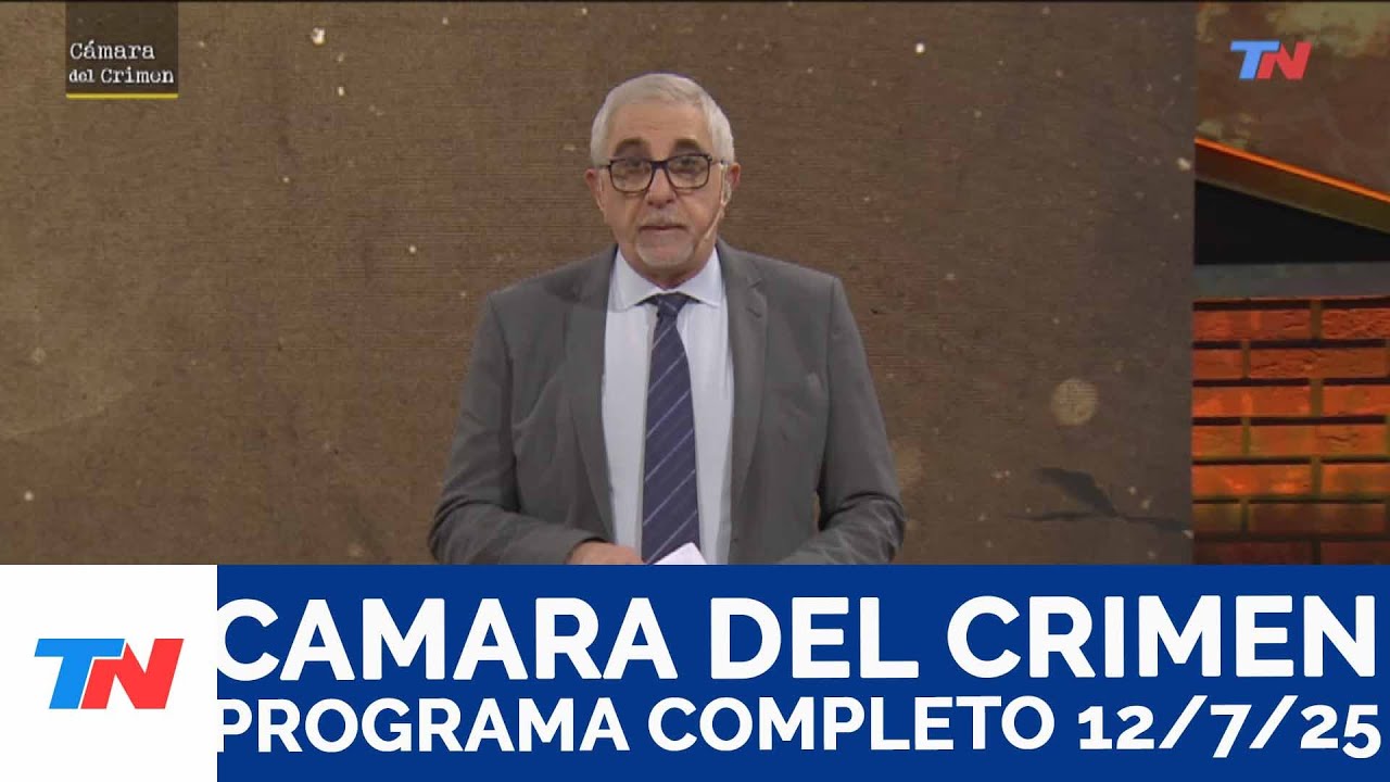 Camara del Crimen I Programa Completo 12/7/25
