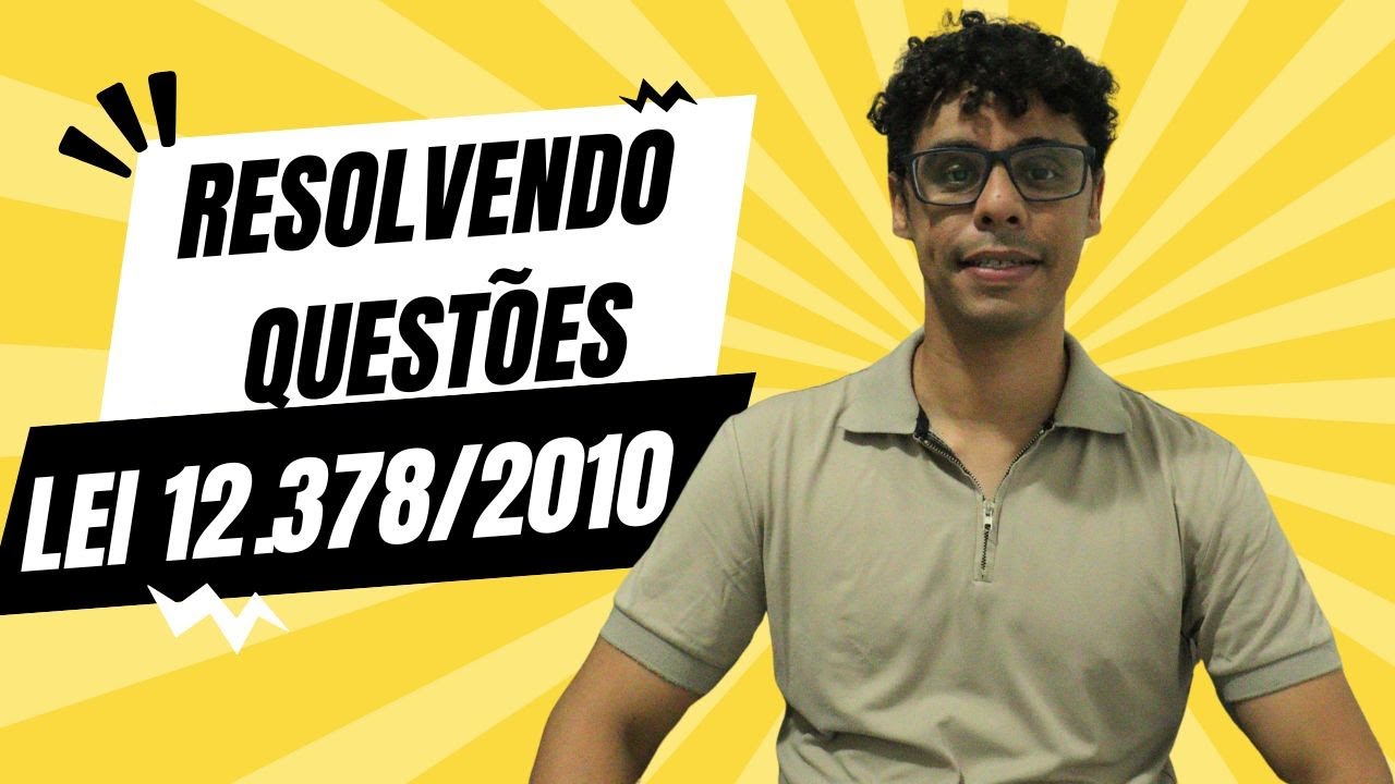 Resolvendo questões da Lei 12 378 2010 | Lei de criação do Conselho de Arquitetura e Urbanismo do BR
