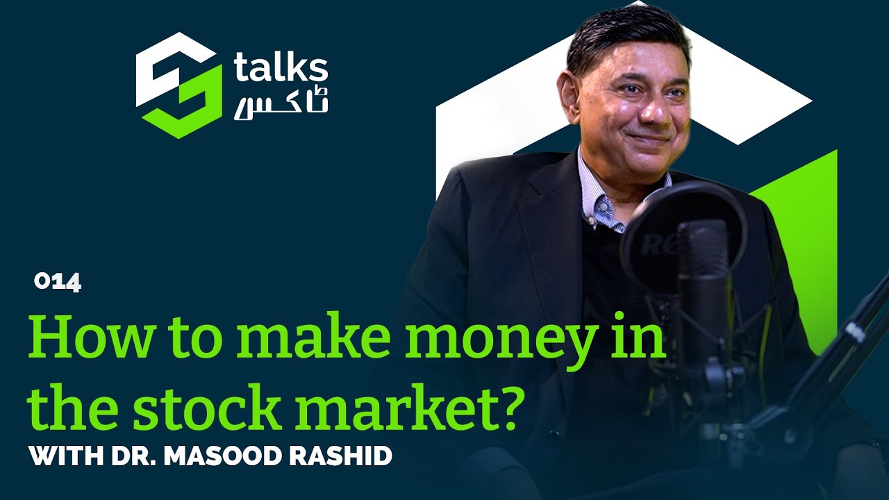 EP#14 How to make money in the stock market? ft Dr. Masood Rashid 
