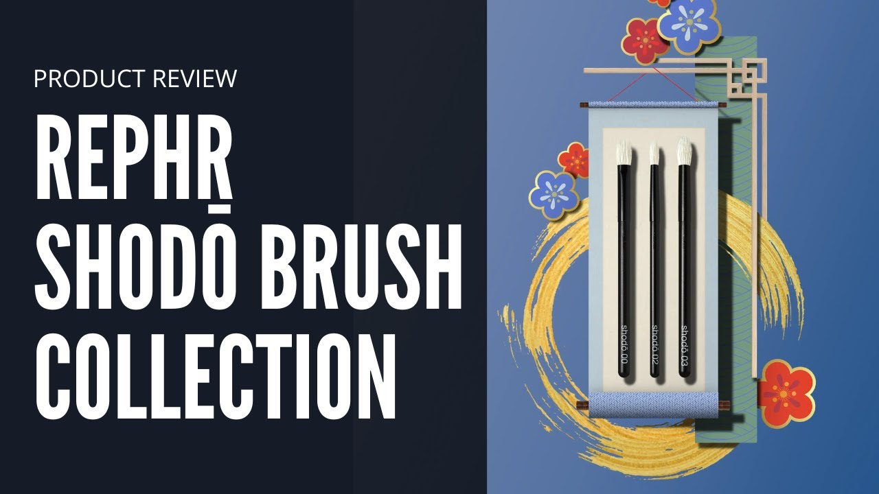 Rephr Shodo Brush Collection Review