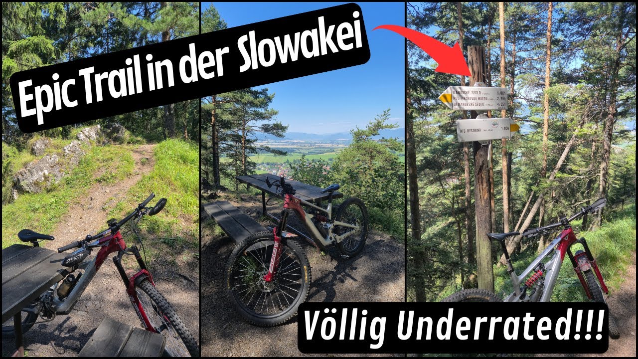 Epic trail in der Slowakei Besser wie die Alpen?