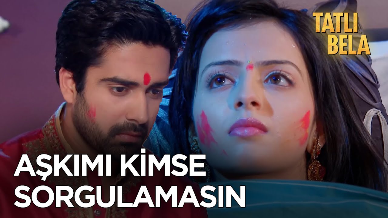 Sevdiğim Kadın Söz Konusu Olunca Akan Sular Durur - Tatlı Bela Hint Dizisi 39. Bölüm
