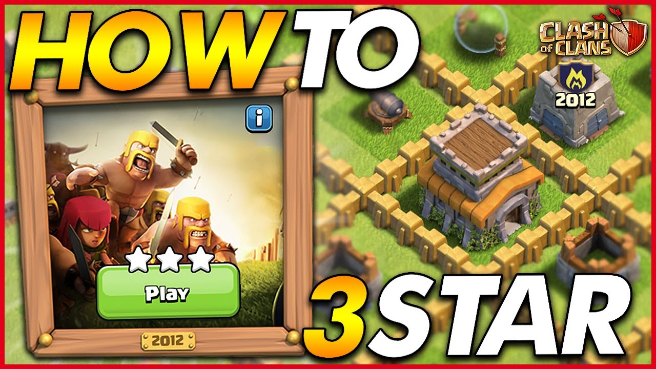 HOW TO 3 STAR THE 2012 CHALLENGE | 10 Years of Clash - Clash of Clans
