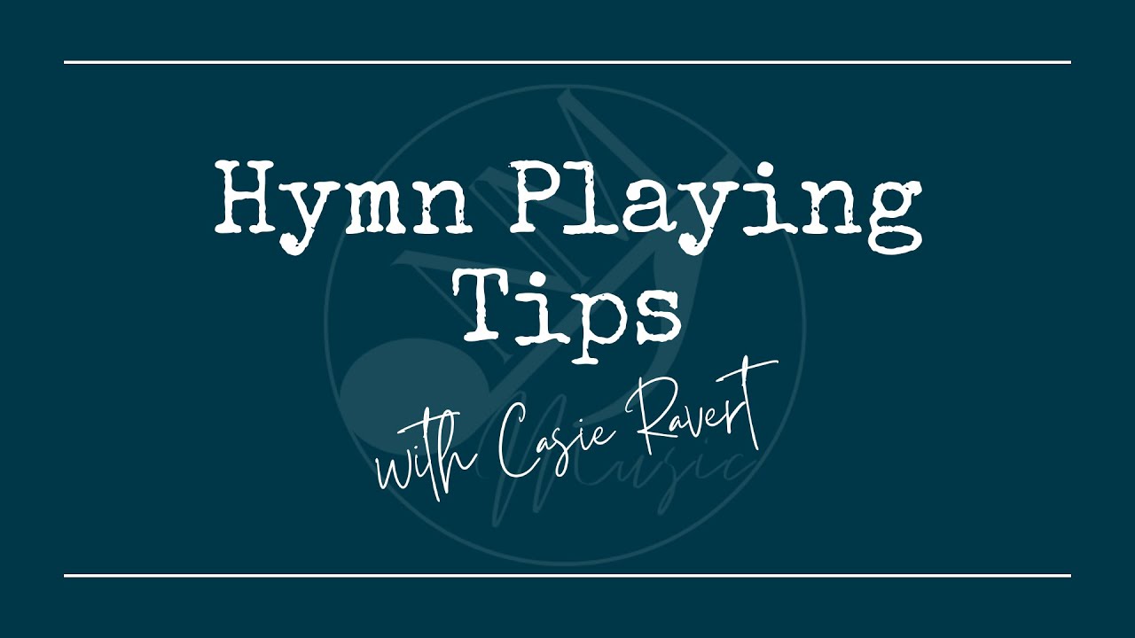 Hymn Tips ~ Chord Substitutions with 