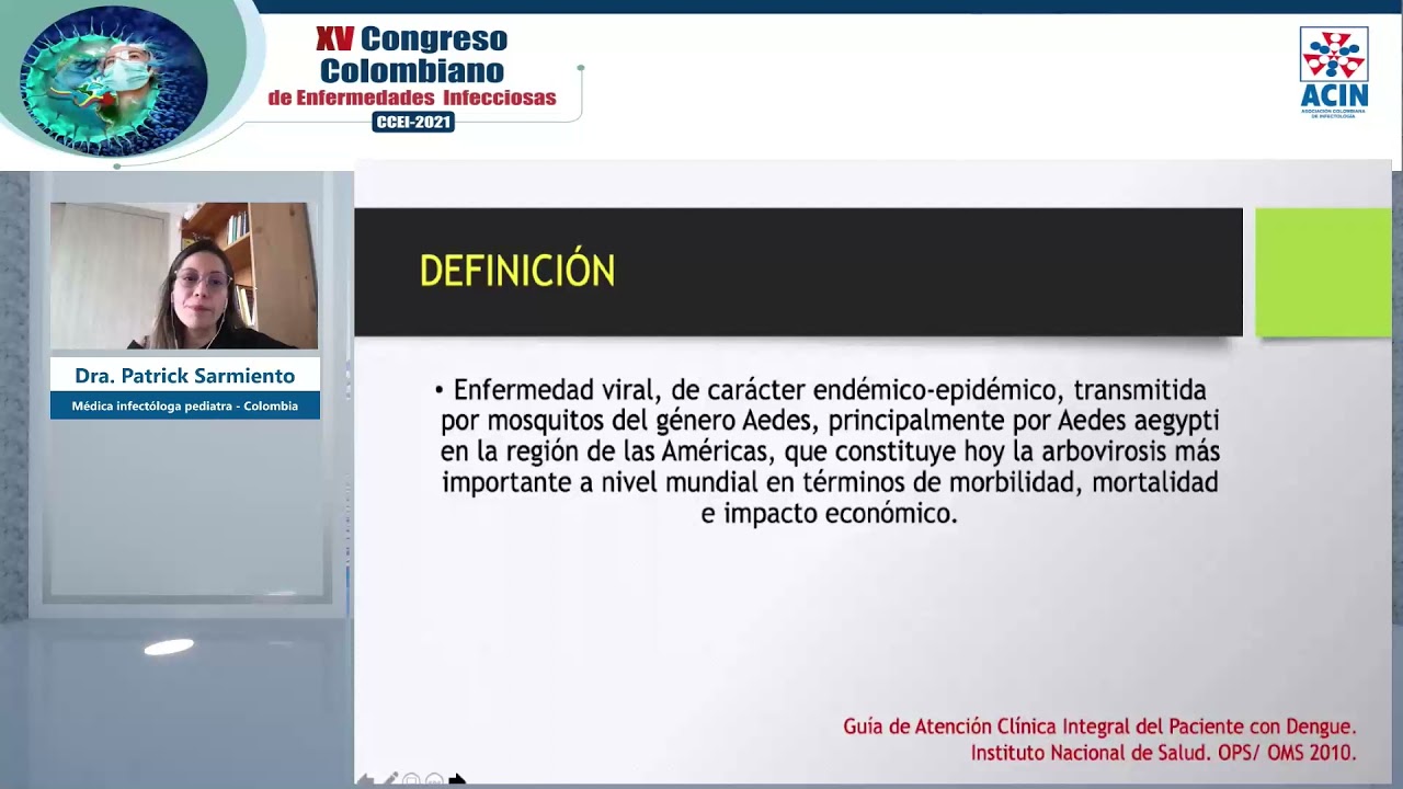 CCEI 2021 -Complicaciones de la infección por Dengue en pediatría. Dra. Patrick Sarmiento - Colombia