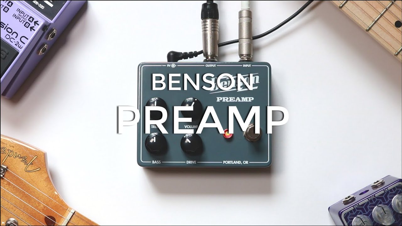 Benson Preamp Pedal Demo | Clean Boost/Overdrive/Fuzz in One Pedal!