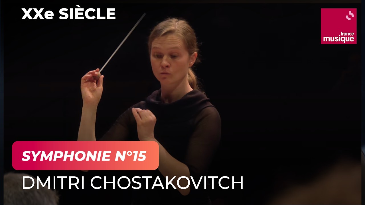 Chostakovitch : Symphonie n°15