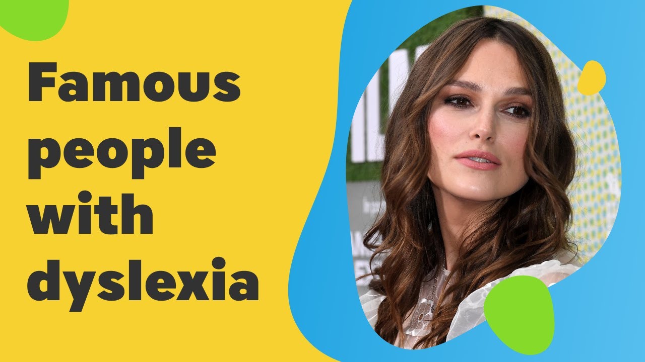 Famous People with Dyslexia