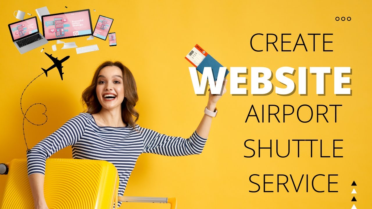 How To Create a Simple Airport Shuttle Service Website