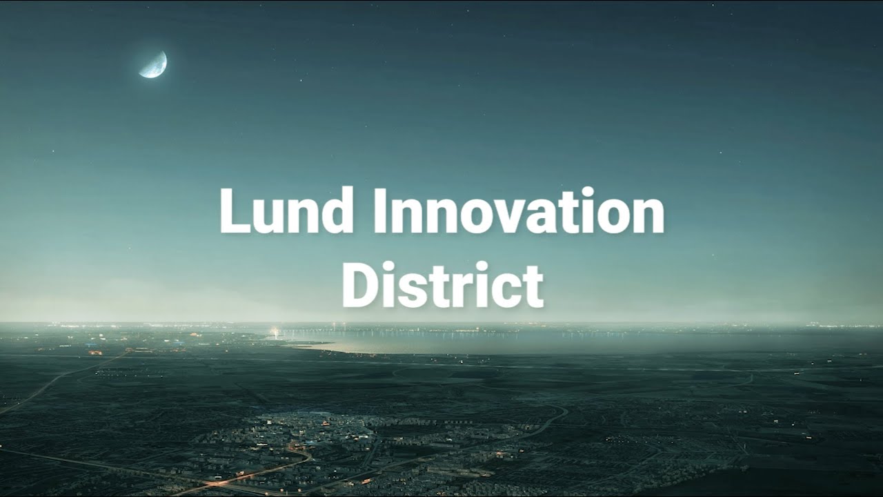 Lund Innovation District