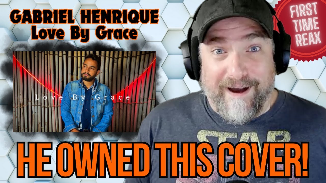 SINGER hears Love By Grace sung by GABRIEL HENRIQUE for the first time