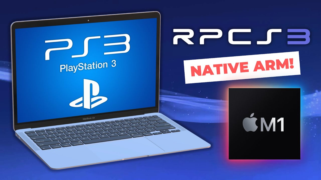 Эмулятор PS3 на Mac получил собственную сборку ARM!