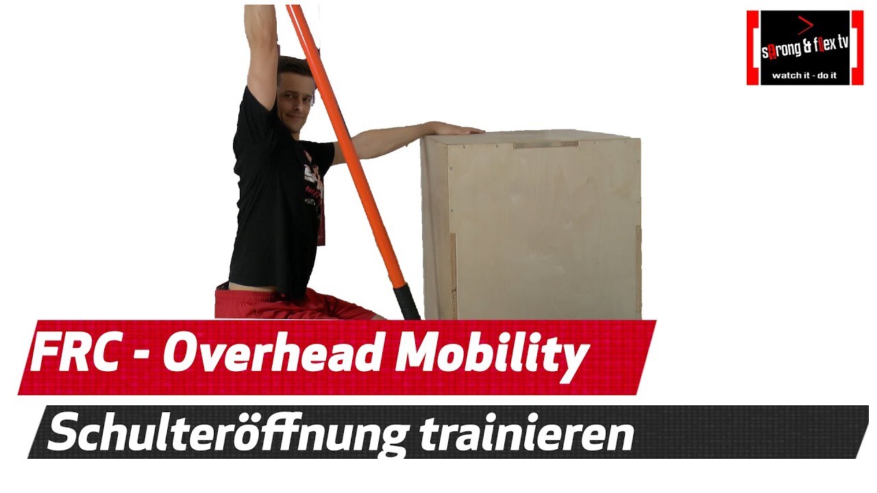 Beste Übung zur Schulteröffnung - Elementar für den Handstand - FRC