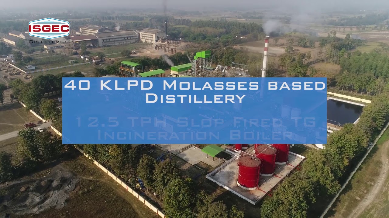 Isgec | Complete Distillery Plant | Sugar Machinery | Sugar Plant | Turnkey Cane Sugar Plant