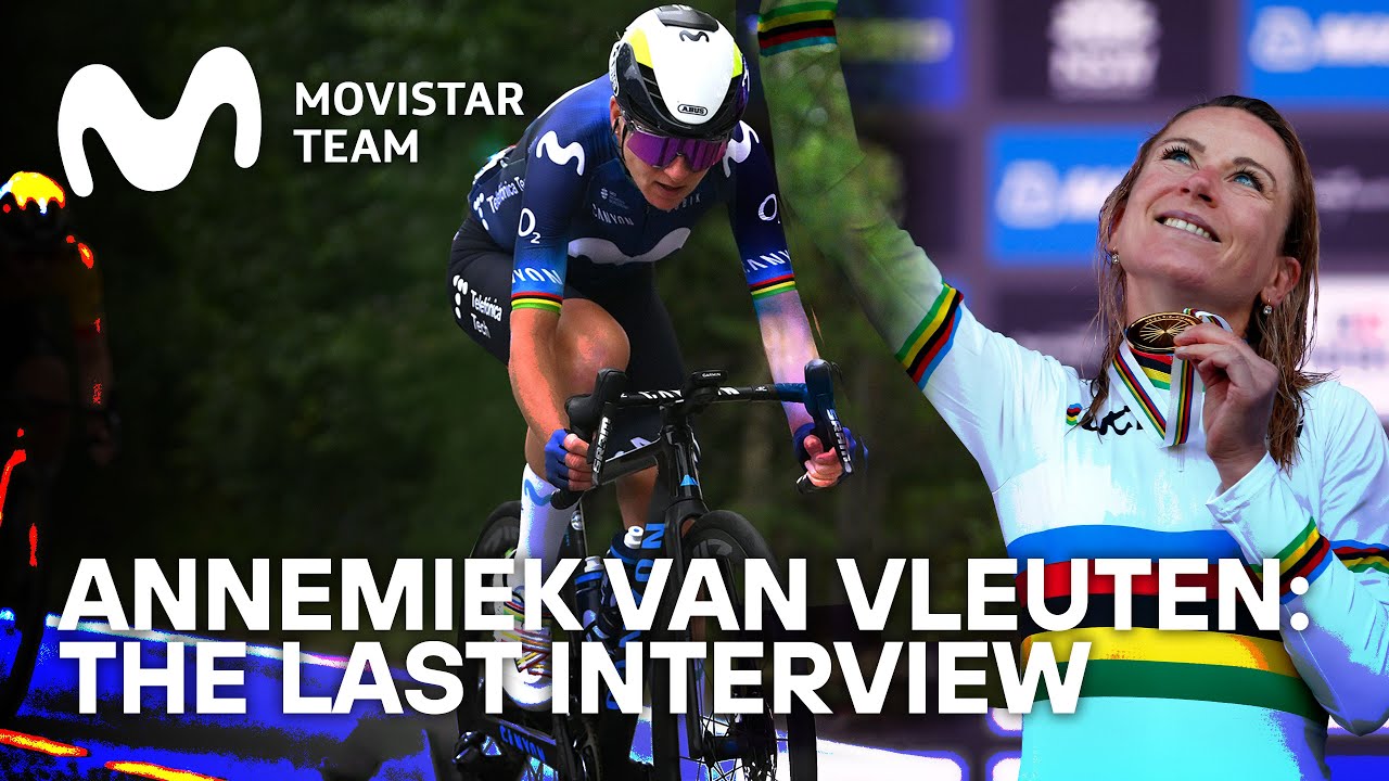 Annemiek van Vleuten: The Last Interview | Movistar Team - 2023