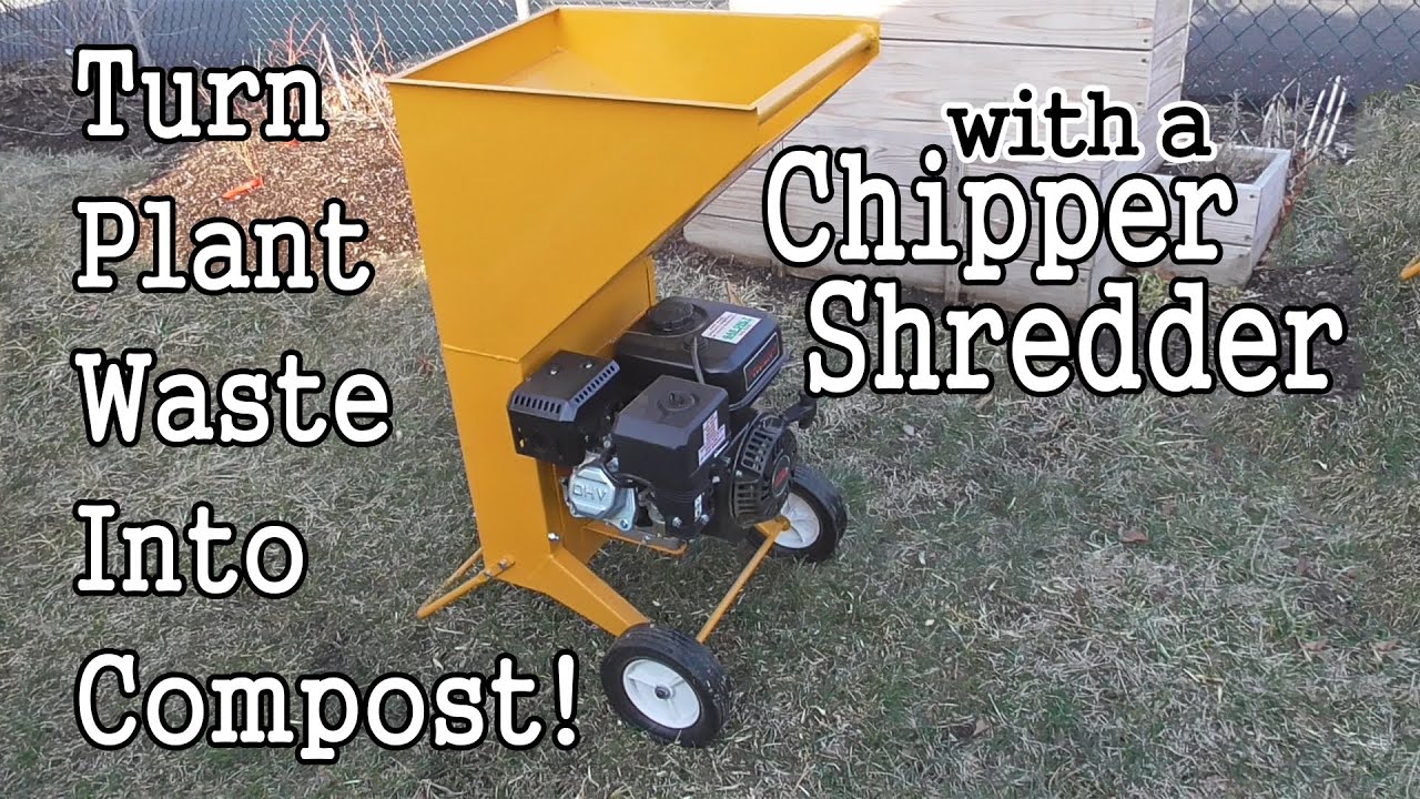 Processing Organic Waste For Your Compost with a Chipper Shredder!