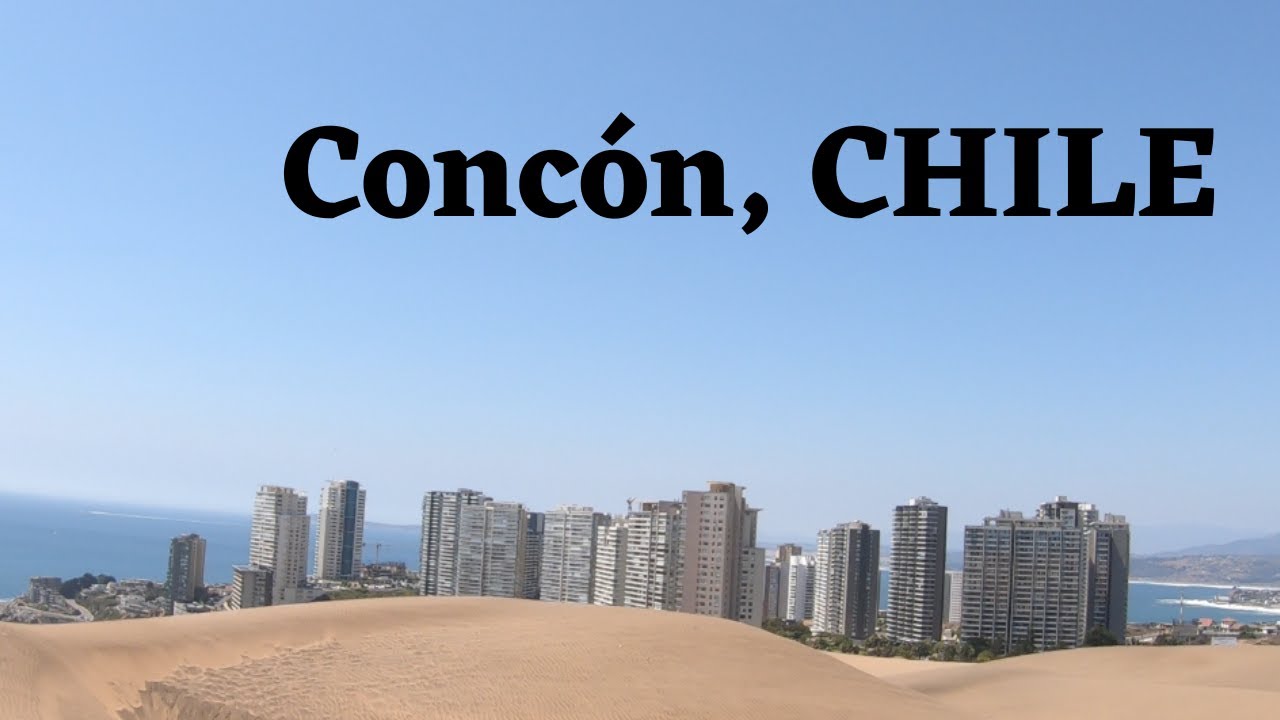 Sand, Surf, and Scenery: A Walking Tour of Concon, CHILE