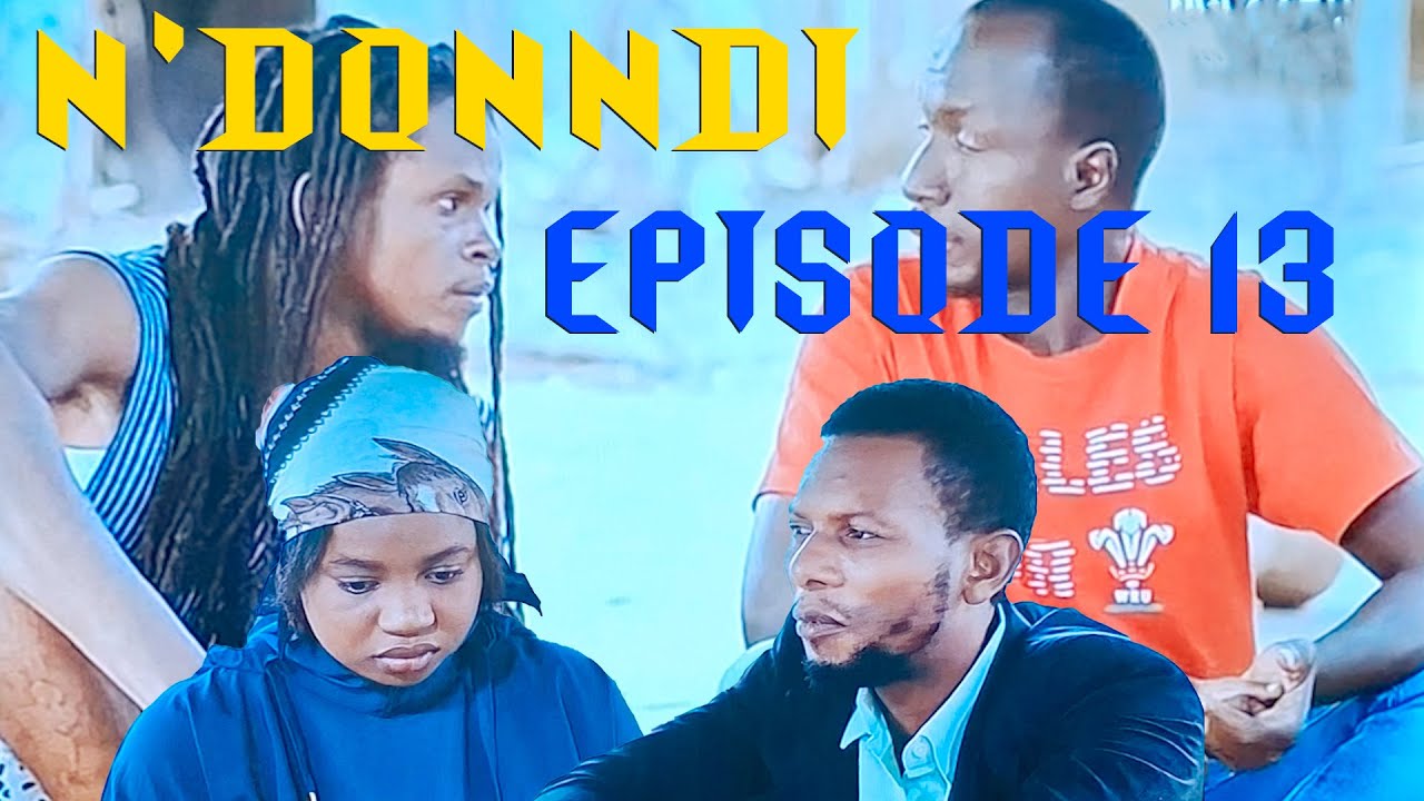 N'donndi Saison 01 Episode 13
