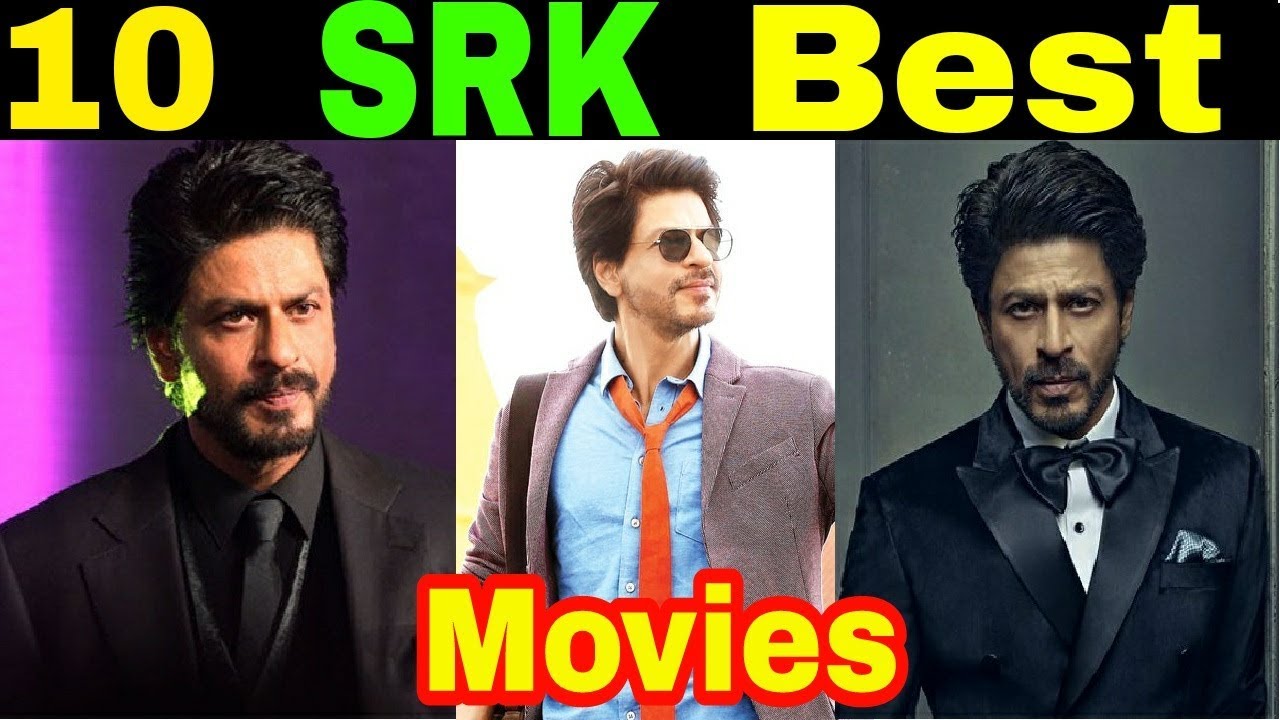 Top 10 Shahrukh Khan Best Movies  ☛ You Must See