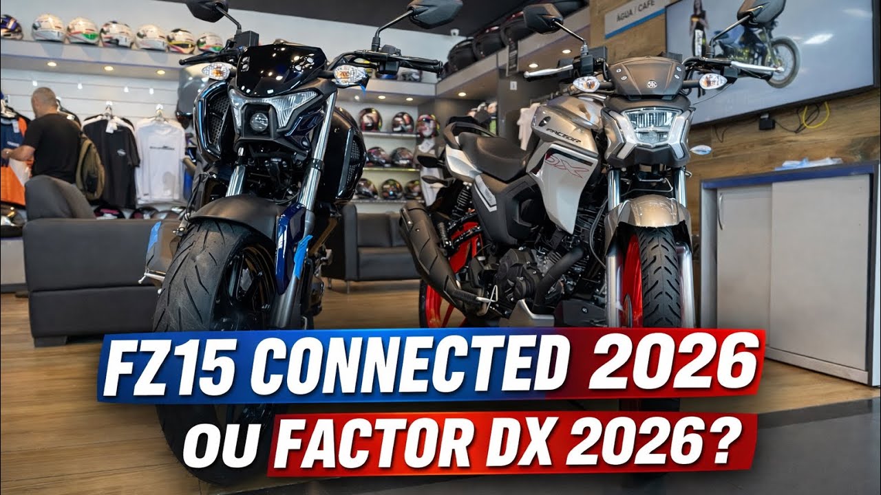 FZ15 CONNECTED OU FACTOR 150 DX VERSÕES 2026