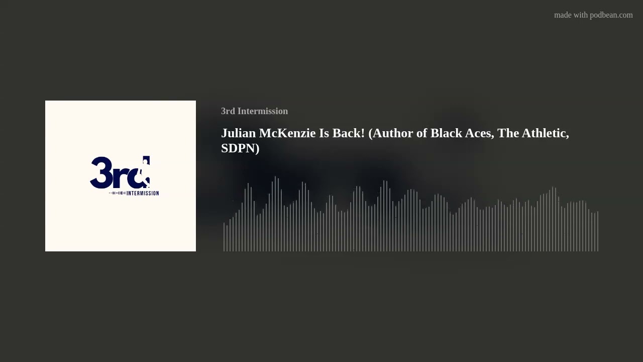 Julian McKenzie Is Back! (Author of Black Aces, The Athletic, SDPN)