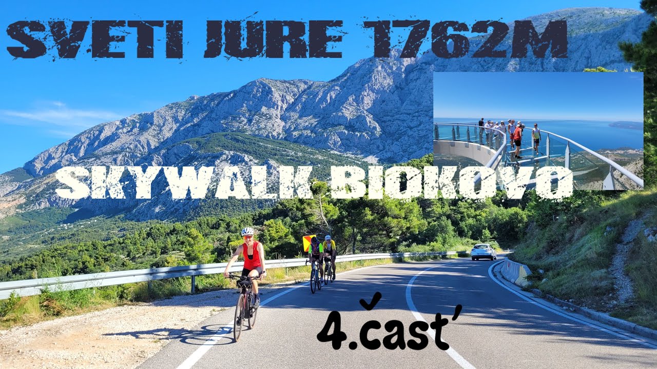 SVETI JURE 1762m Skywalk BIOKOVO, Makarska. Cyklodovolenka Chorvátsko 2024- 4.časť