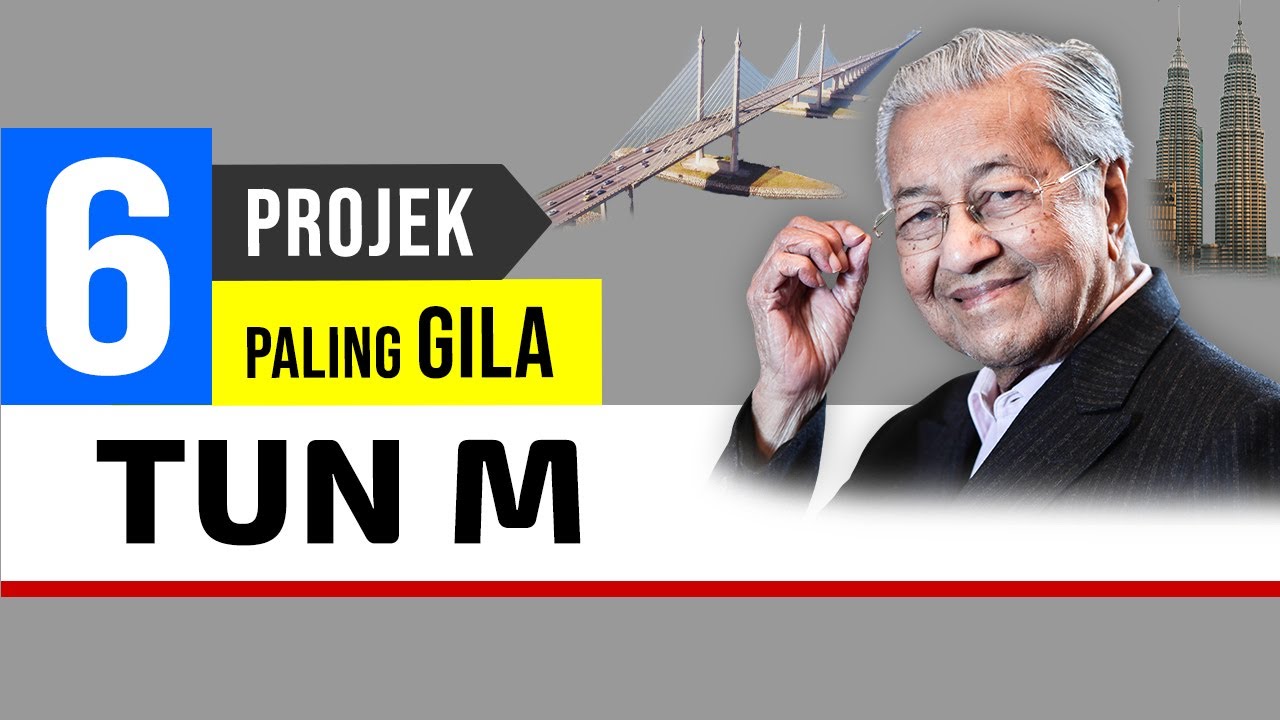 6 Ciptaan Tun Mahathir paling GILA !
