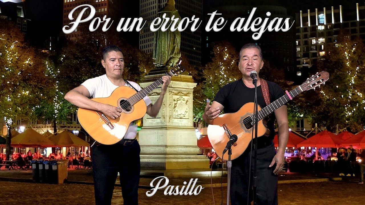 Por un error te alejas (Pasillo) - Jorge Canacuan