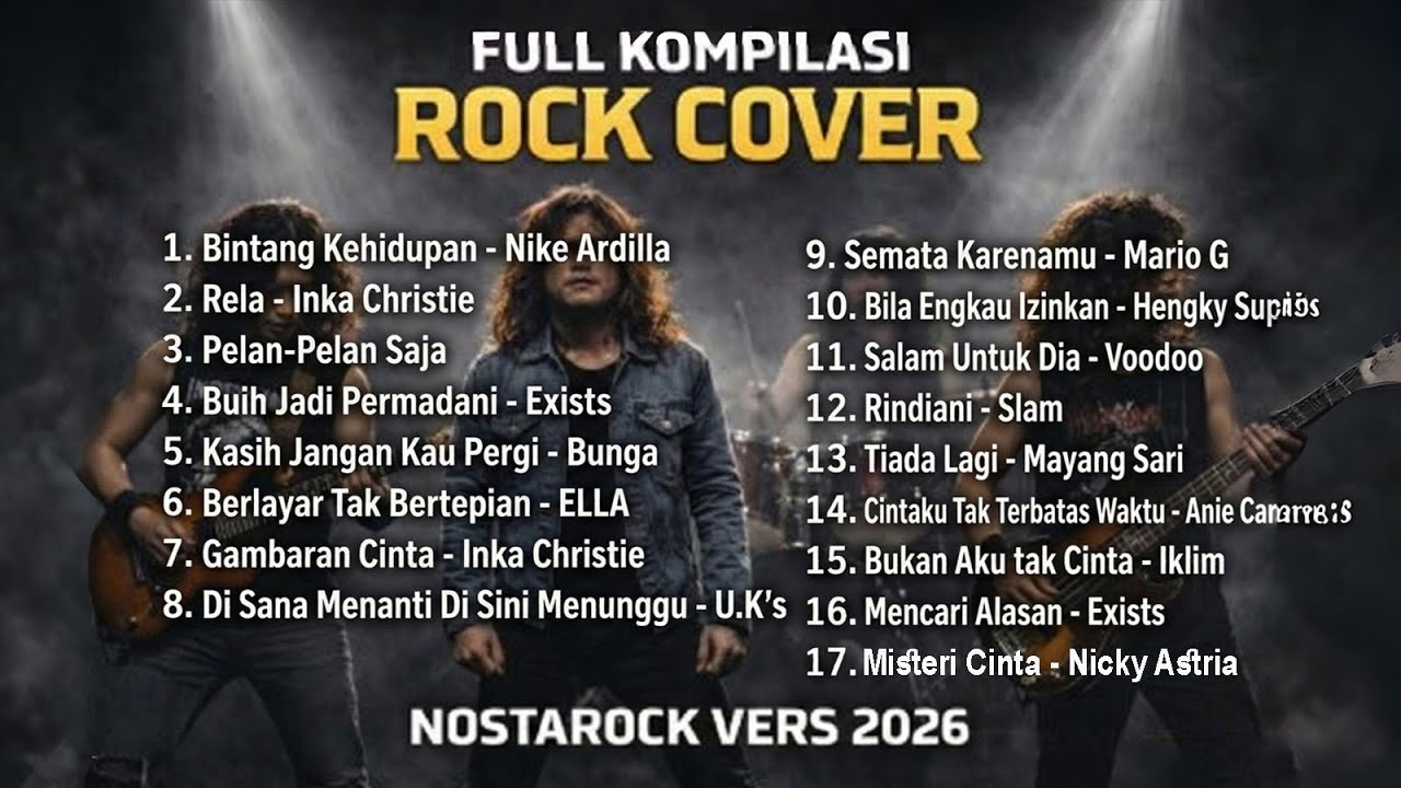 FULL KOMPILASI ROCK COVER NOSTAROCK VERS 2026 | 17 Lagu Lawas Versi Rock