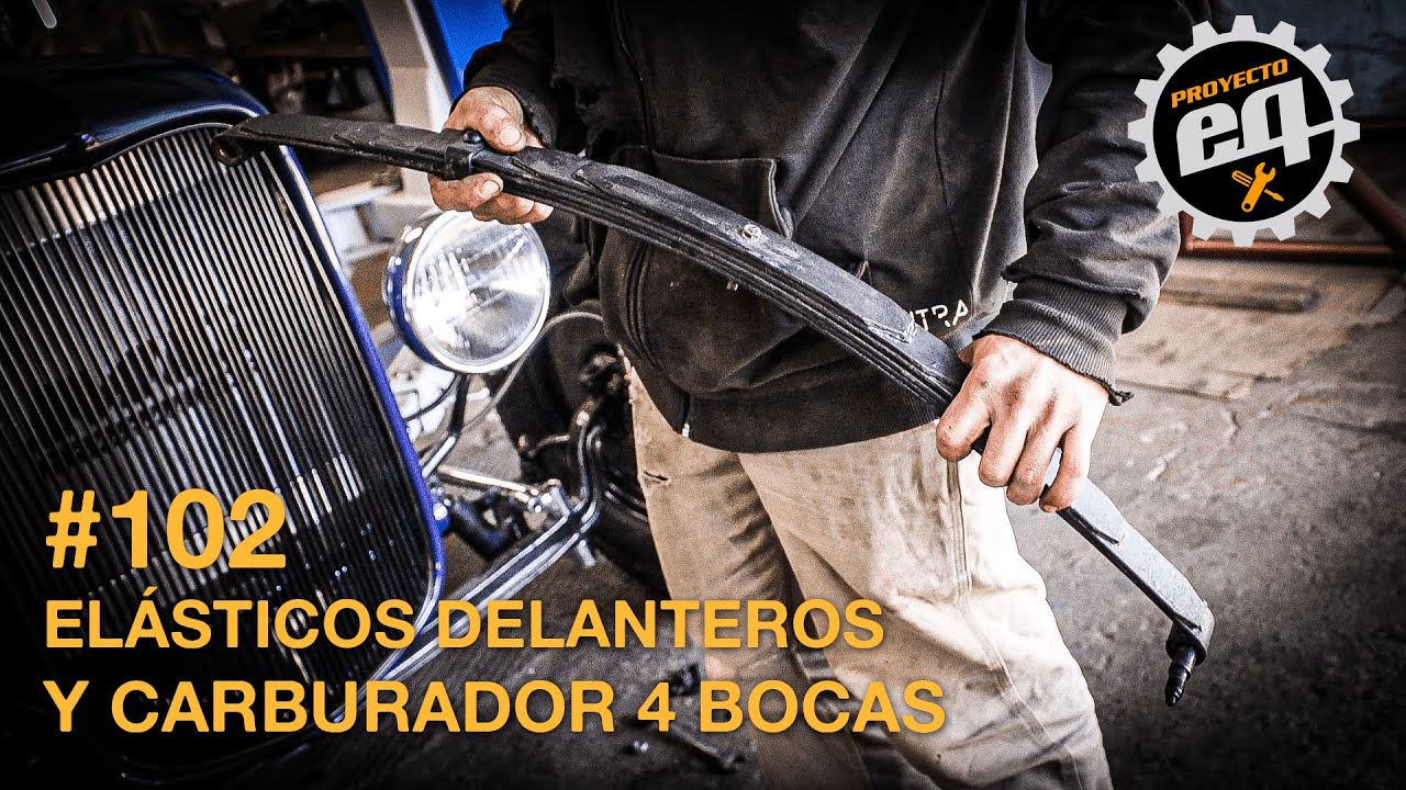 Elásticos delanteros y carburador 4 bocas #102 temporada 3