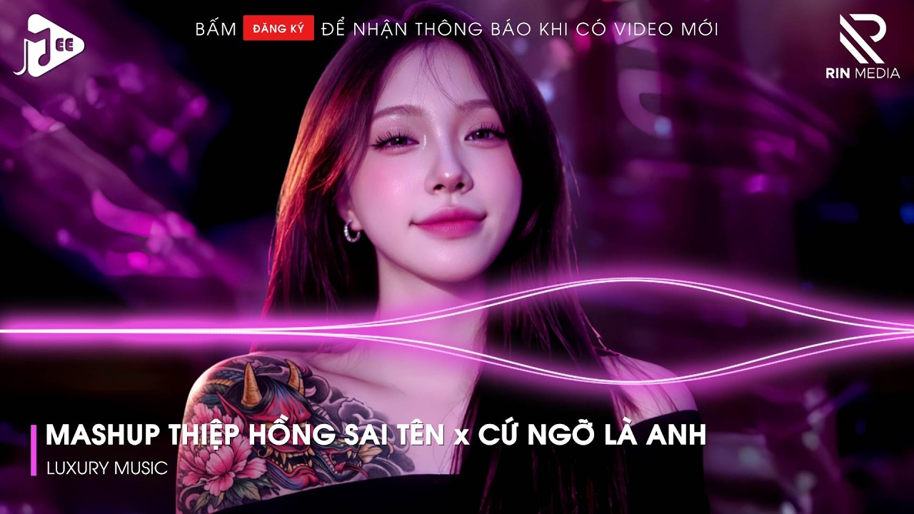 Thiệp Hồng Sai Tên x Cứ Ngỡ Là Anh Remix - Em Viết Thiệp Hồng Tên Em Thì Đúng Remix Hot TikTok...