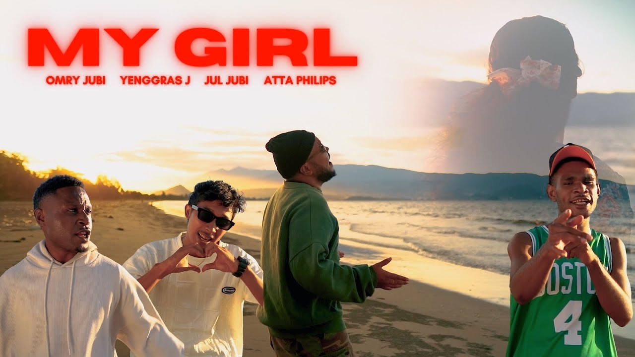 MY GIRL - Atta Philips Ft. Omry Jubi Rap Yenggras J & Jul Jubi Rap [MV 2025]