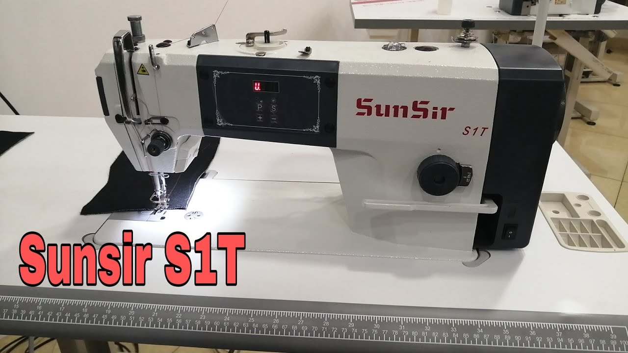 Швейные машины SUNSIR S1T TO'G'RI CHOK (ТУГРИ ЧОК)