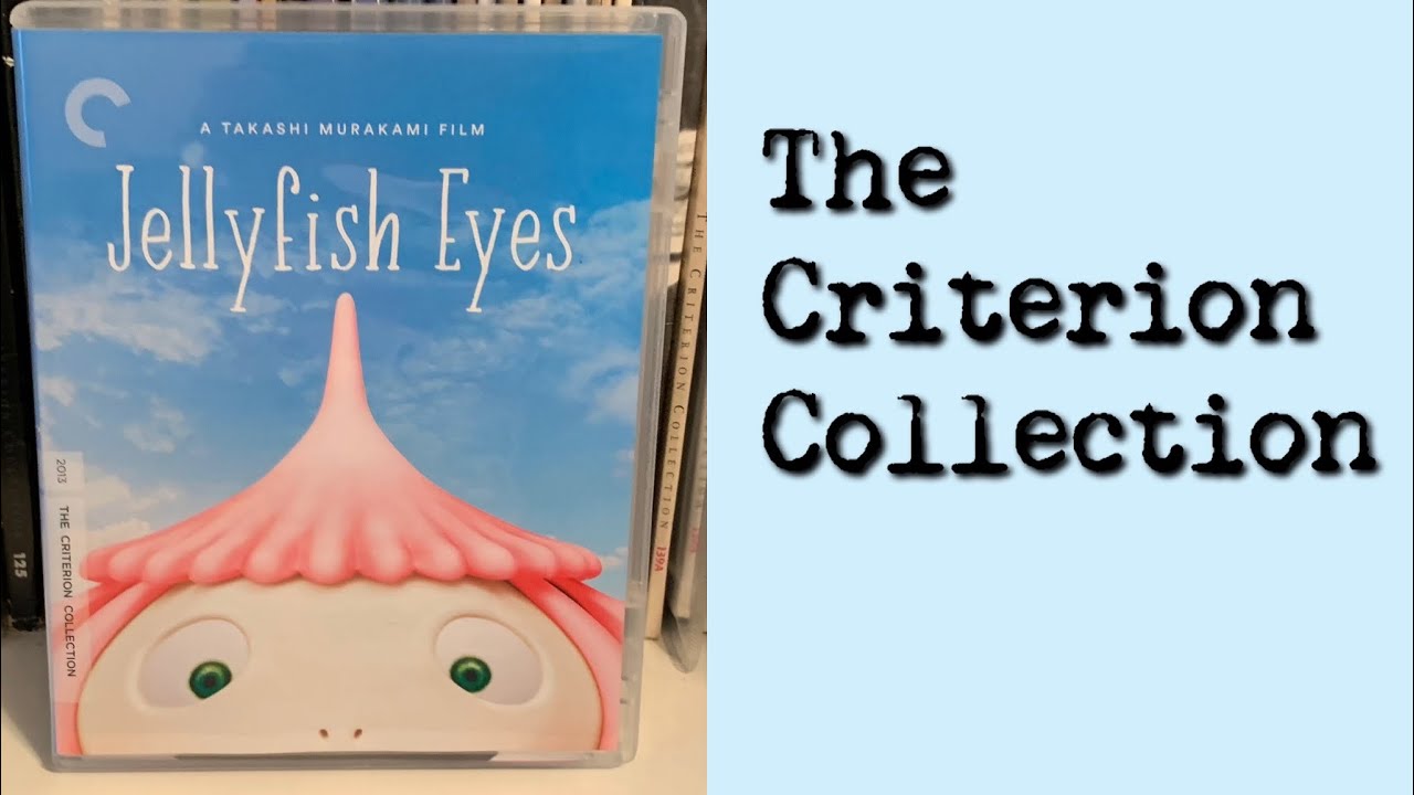 Thoughts on JELLYFISH EYES (Criterion Collection Spine No. 787)