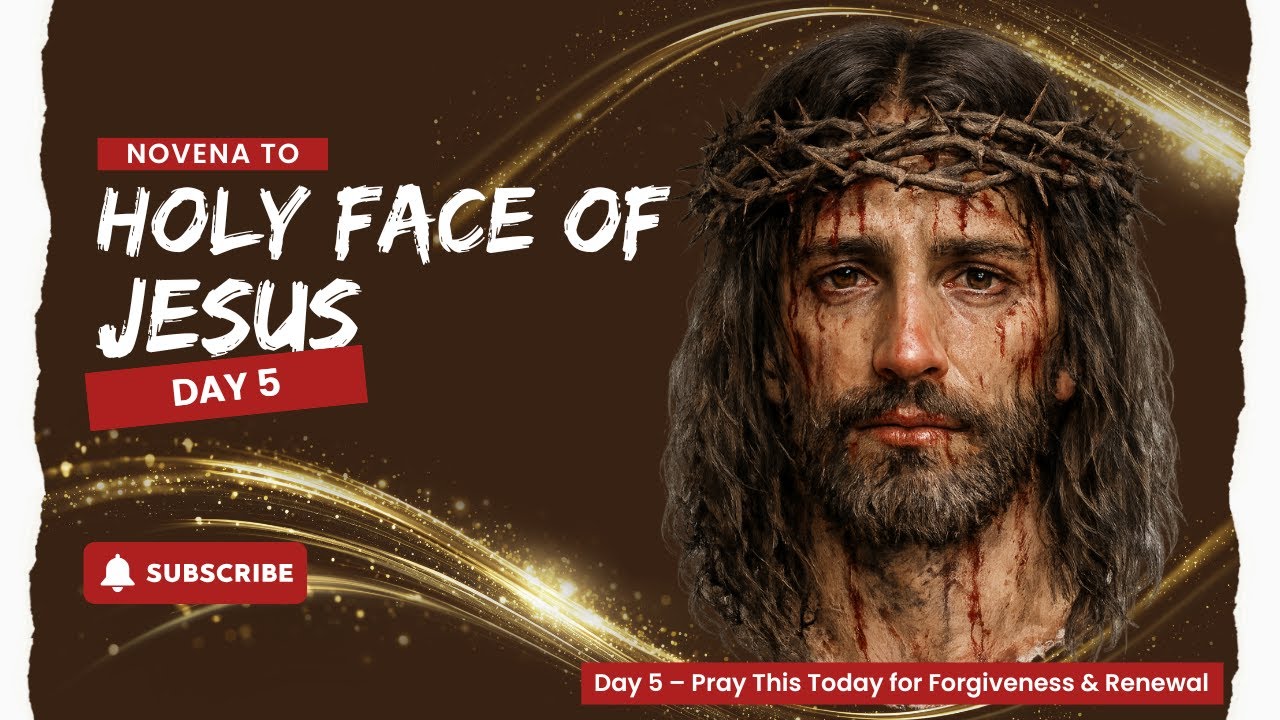 Pray This Holy Face of Jesus Novena Day 5 – Forgiveness & Renewal Today