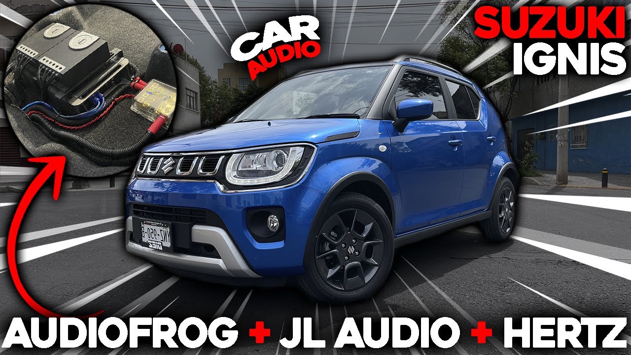 🔥 Suzuki Ignis con equipo Audiofrog, JL Audio y Hertz