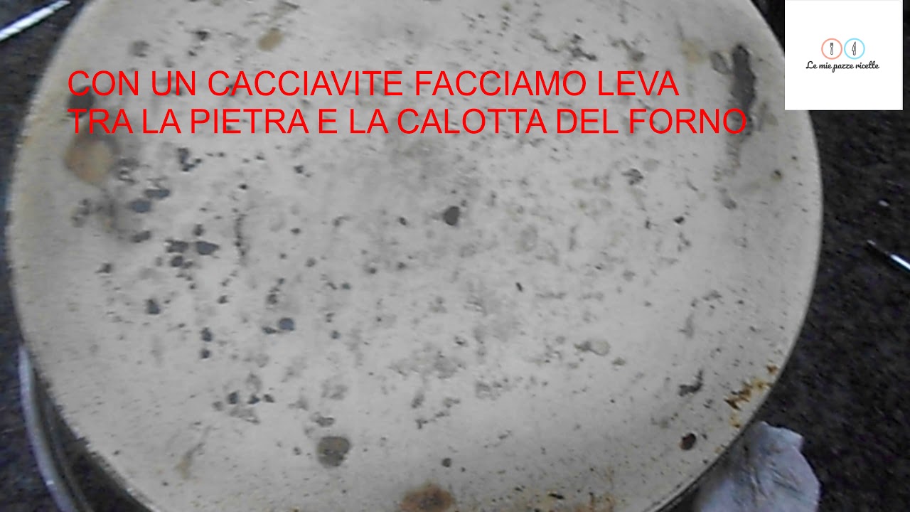 pulizia e smontaggio pietra refrattaria fornetto g3 ferrari