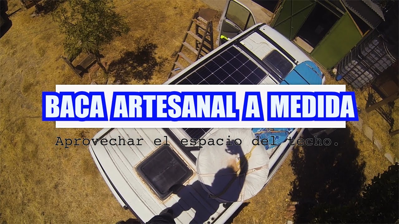 Baca para furgo camper. Hecho a mano