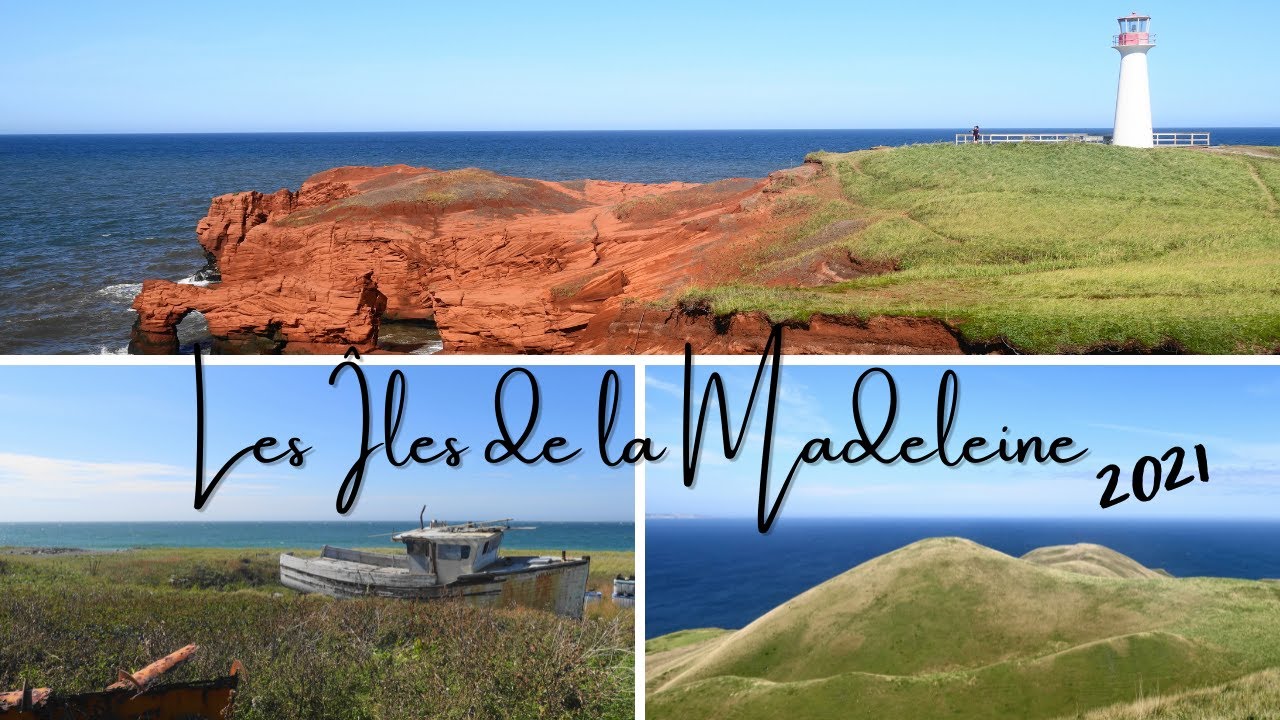 Les Îles de la Madeleine 2021