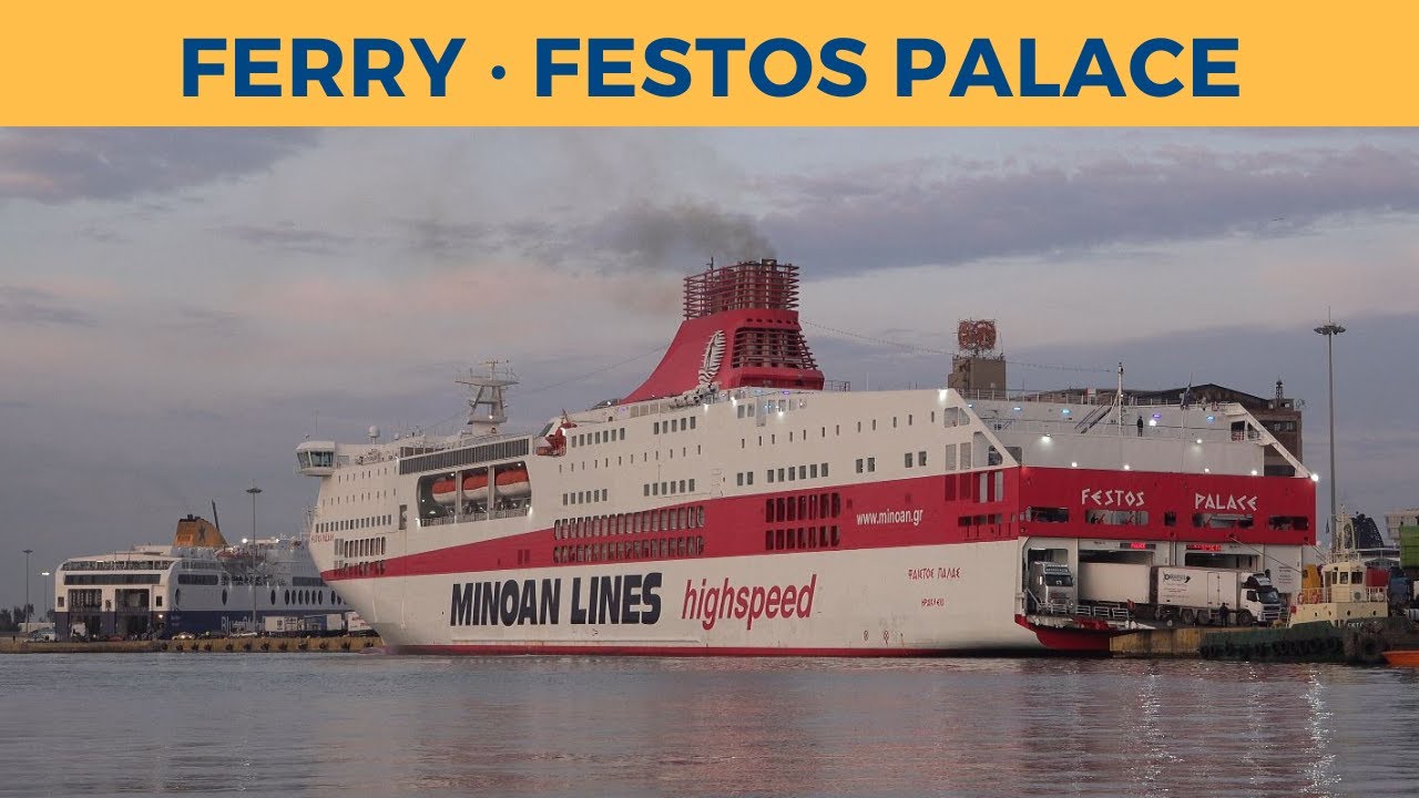Arrival of ferry FESTOS PALACE, Piraeus (Minoan Lines)