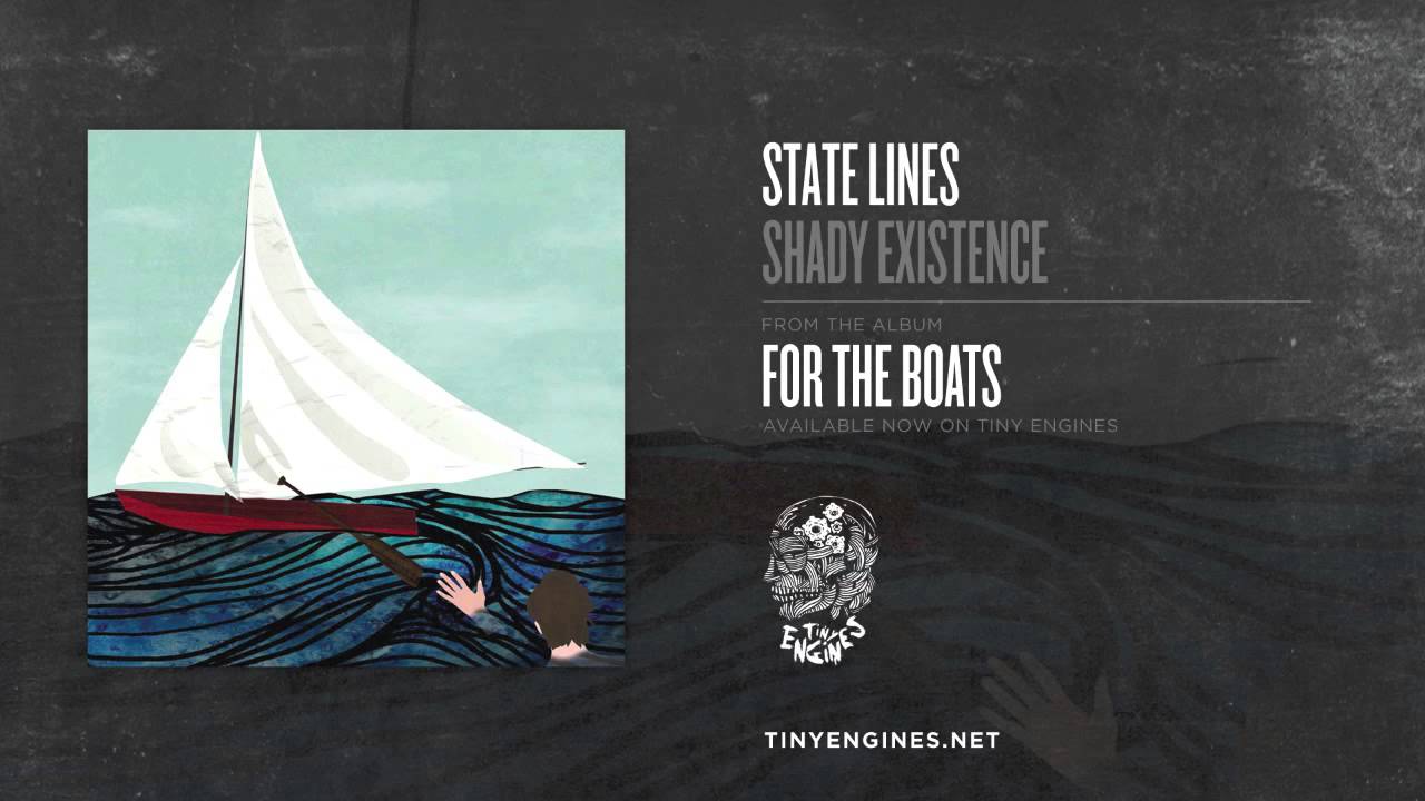 State Lines - Shady Existence