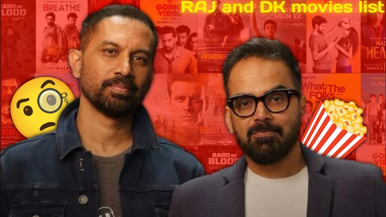 RAJ AND DK MOVIES LIST | MOVIES LIST | WEB SERIES LIST 