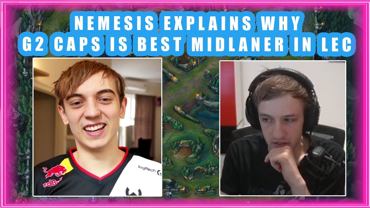 Nemesis Explains Why G2 CAPS Is BEST MIDLANER in LEC 👀