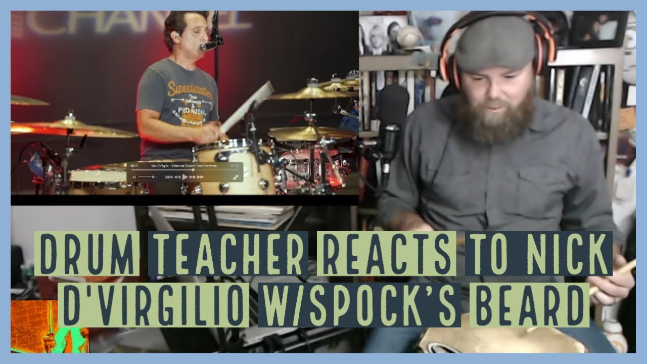 Drum Teacher Reacts to Nick D'Virgilio - Spock's Beard - Gibberish - Episode 130